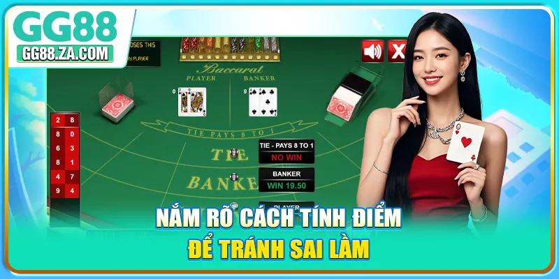 Nắm rõ cách tính điểm để tránh sai lầm